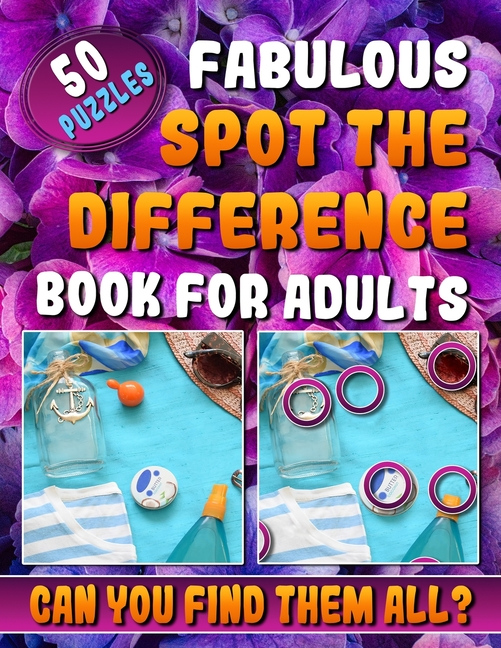 Fabulous Spot The Difference Book For Adults Picture Puzzle Books For 