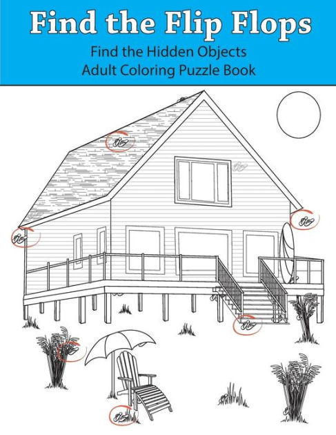 Find The Flip Flops Find The Hidden Objects Adult Coloring Puzzle Book 