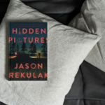 Book Review: Hidden Picturesjason Rekulak   Regarding Hidden Pictures By Jason Rekulak Summary