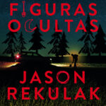Figuras Ocultas   Nocturna Ediciones Inside Hidden Pictures Jason Rekulak Español