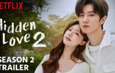 Hidden Love Season 2 Release Date | Trailer (2024) | Plot &amp; Cast Updates within Hidden Pictures Netflix Release Date