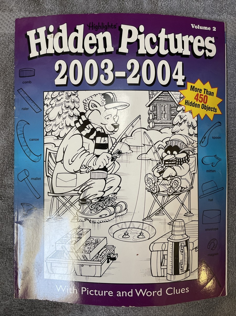 Hidden Pictures 2003-2004Highlights For Children Editorial Staff (2002, with Highlights Teachers Hidden Pictures