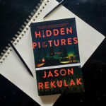 Hidden Pictures Book Review   A Well Read Tart For Hidden Pictures By Jason Rekulak Summary