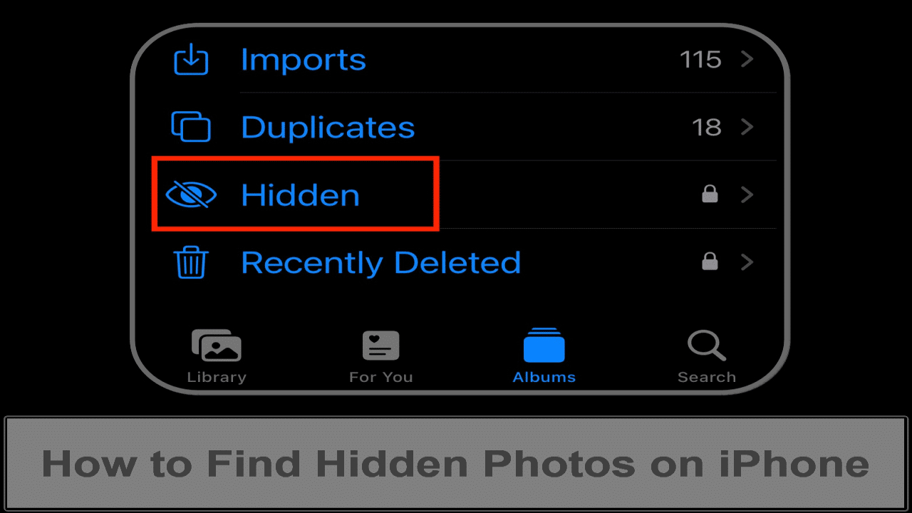 How To Find Hidden Photos On Iphone Easily And Securely intended for Find My Hidden Pictures