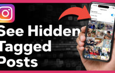 How To See Hidden Tagged Posts On Instagram pertaining to Hidden Pictures On Instagram