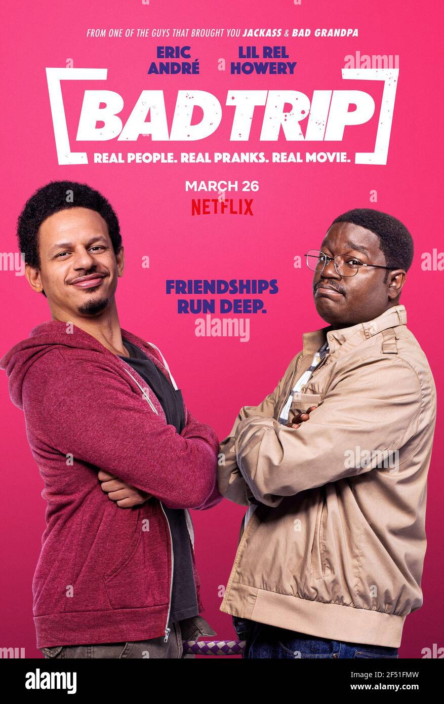 Release Date: March 26, 2021 Title: Bad Trip Studio: Orion intended for Hidden Pictures Netflix Release Date