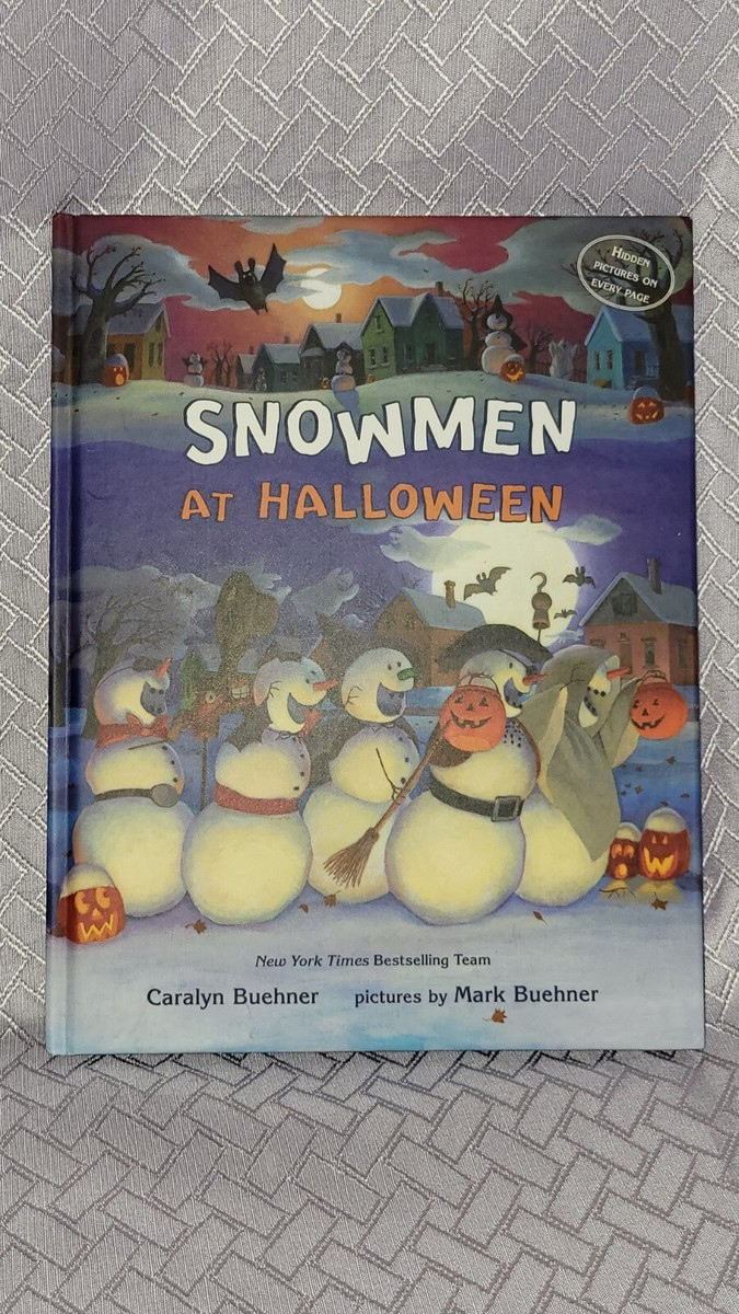 Snowmen At Halloweencaralyn Mark Buehner Hardcover throughout Snowmen At Halloween Hidden Pictures