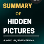 Summary Of Hidden Picturesjason Rekulak (Ebook), Summary Hub Regarding Hidden Pictures By Jason Rekulak Summary
