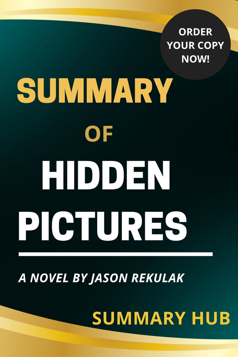 Summary Of Hidden Picturesjason Rekulak (Ebook), Summary Hub regarding Hidden Pictures by Jason Rekulak Summary